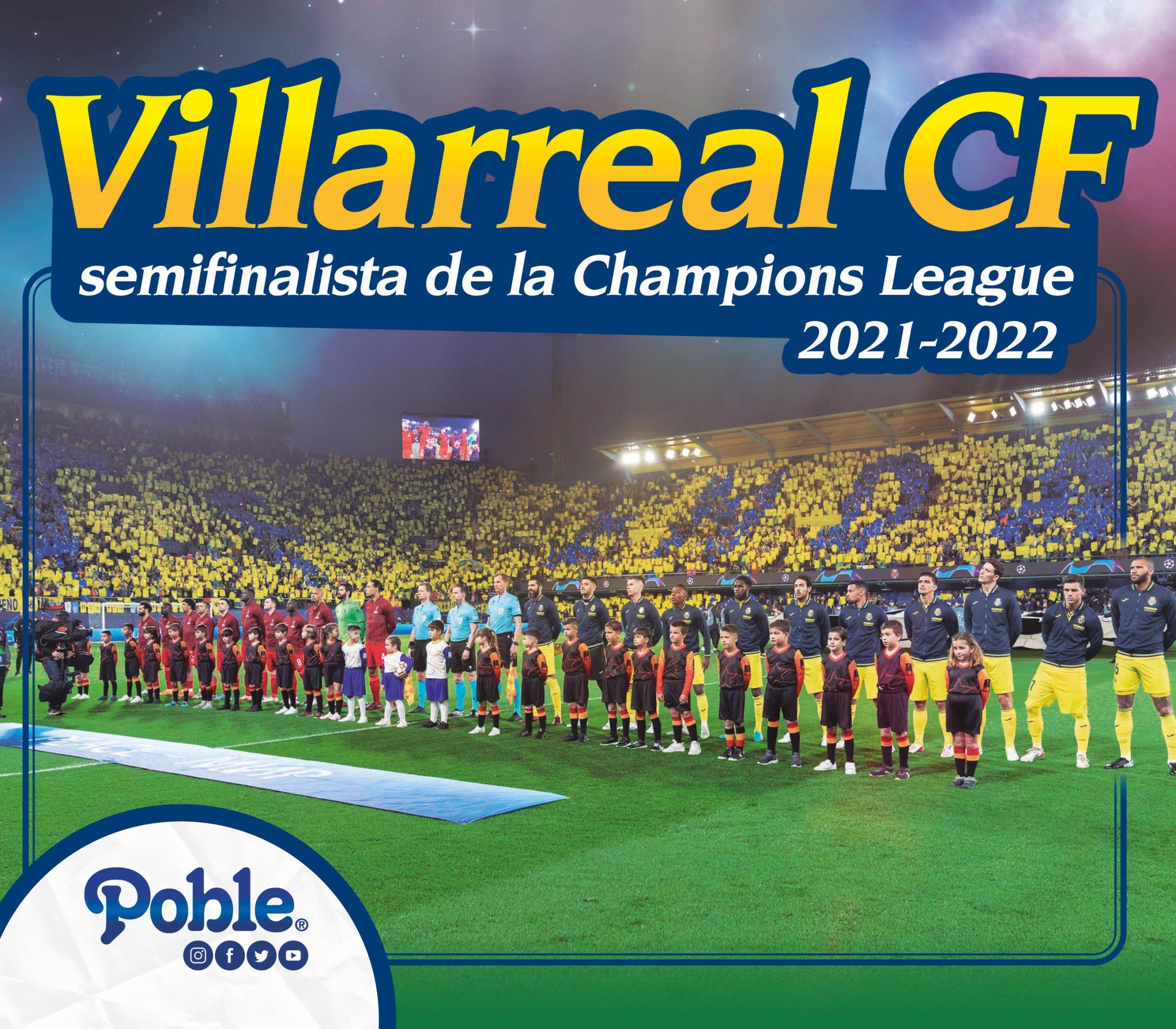 Villarreal CF, semifinalista de la Champions League 2021-2022