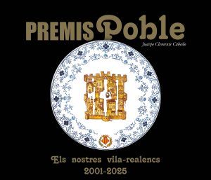 Premis POBLE, els nostres vila-realencs (2001-2025)