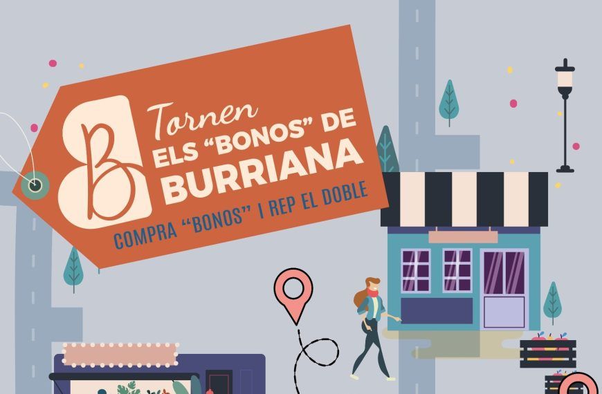 Burriana enceta la V edició de la campanya de Bons Comerç amb una inversió de 100.000 € per a incentivar i donar suport al comerç local