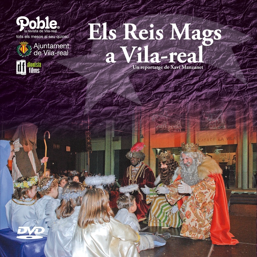 Els Reis Mags a Vila-real - DVD