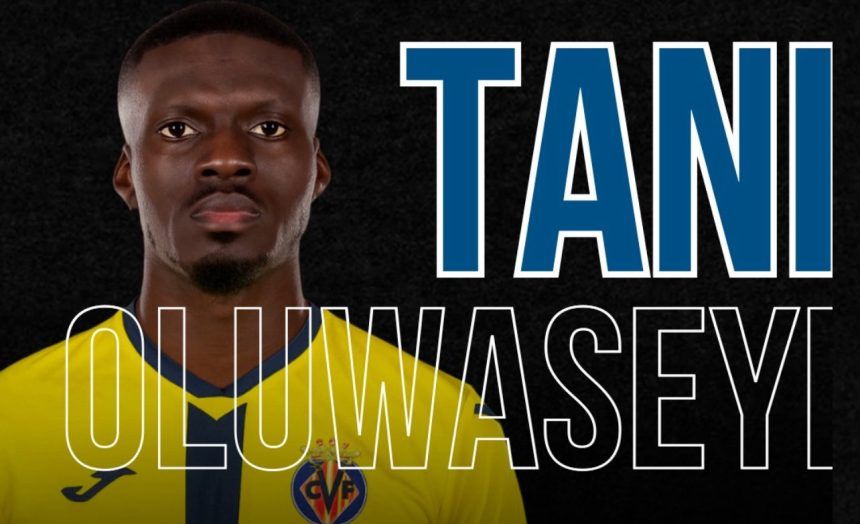 El Villarreal ficha a Tani Oluwaseyi
